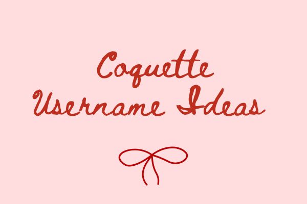 Coquette Username Ideas for Instagram