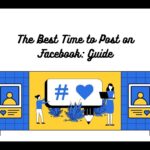 The Best Time to Post on Facebook: A Complete Guide for Maximum Engagement