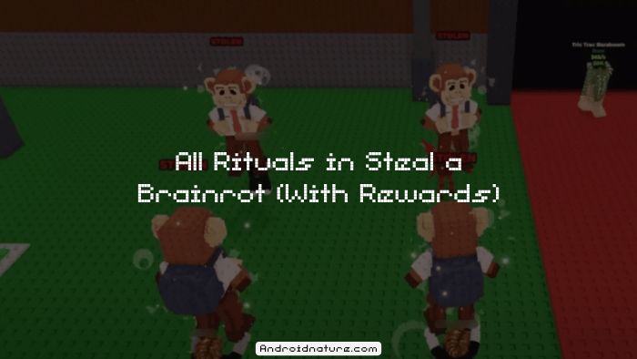 All Rituals in Steal a Brainrot (With Rewards)