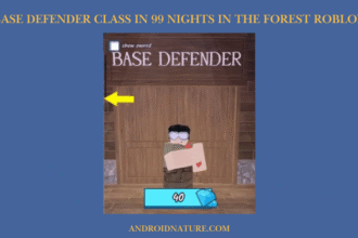 Base Defender Class in 99 nights in the forest Roblox