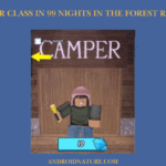 Camper Class in 99 nights in the forest Roblox