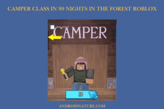 Camper Class in 99 nights in the forest Roblox