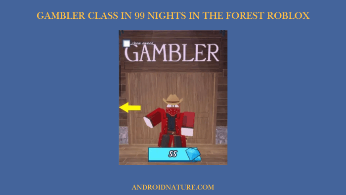 Gambler Class in 99 nights in the forest Roblox