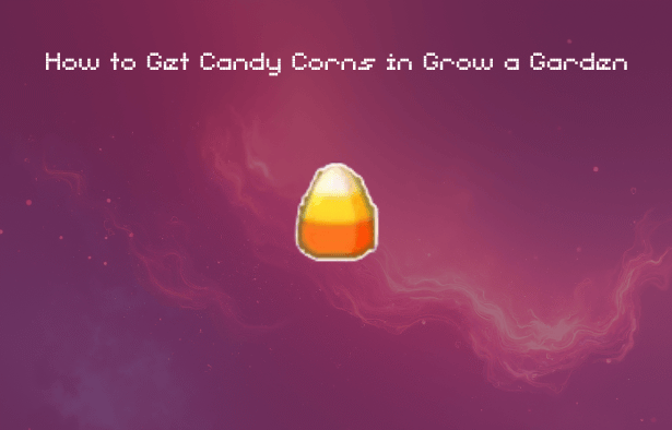 Get Candy Corns in Grow a Garden