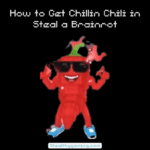 How-to-Get-Chillin-Chili-in-Steal-a-Brainrot