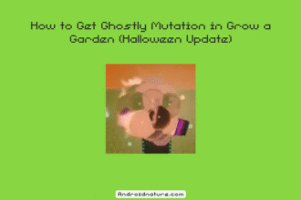 How to Get Ghostly Mutation in Grow a Garden (Halloween Update)