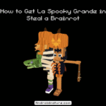 How to Get La Spooky Grande in Steal a Brainrot
