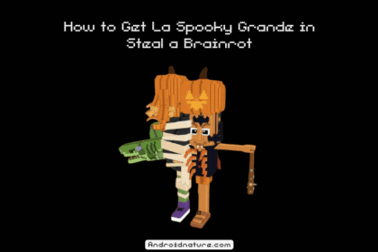 How to Get La Spooky Grande in Steal a Brainrot