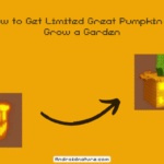 How to Get Limited Great Pumpkin in Grow a Garden