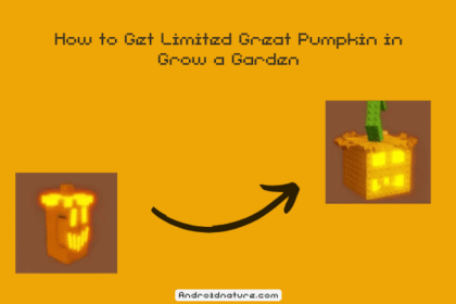 How to Get Limited Great Pumpkin in Grow a Garden