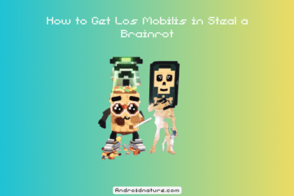 How to Get Los Mobilis in Steal a Brainrot