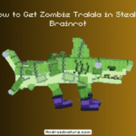 How to Get Zombie Tralala in Steal a Brainrot