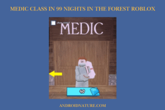 Medic Class in 99 nights in the forest Roblox