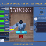 Cyborg Class in 99 Nights in the Forest
