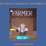 farmer Class in 99 nights in the forest Roblox