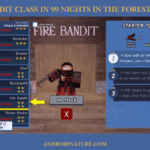 Fire Bandit Class in 99 Nights in the Forest