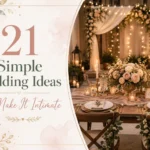 21 Simple Wedding Ideas to Make It Intimate